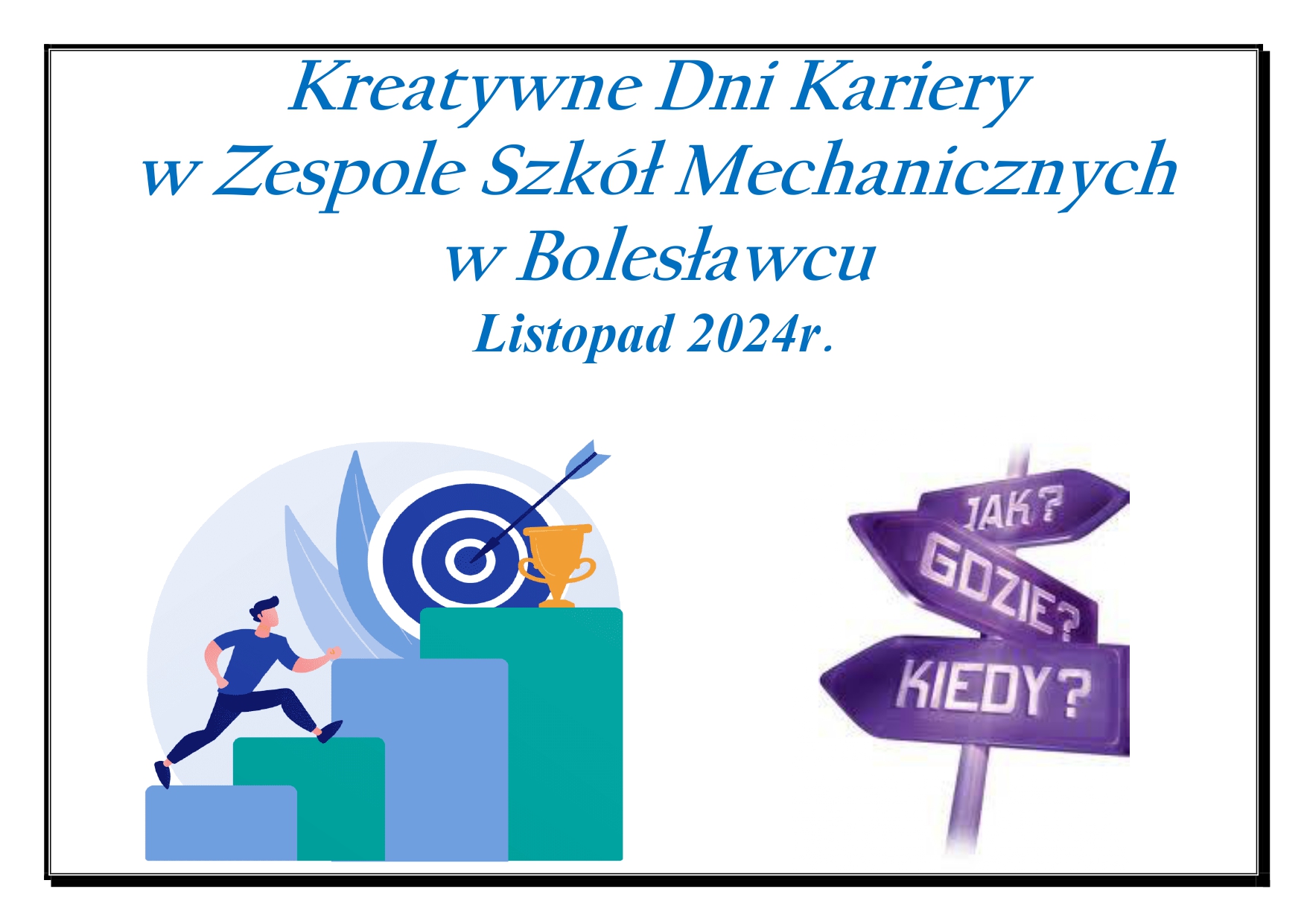 Kreatywne Dni Kariery w Zespole Szkół Mechanicznych w Bolesławcu