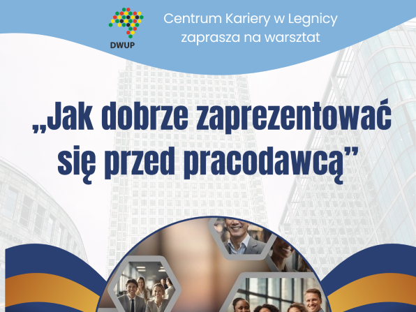 Zapraszamy do Centrum Kariery w Legnicy na warsztaty w styczniu 2025 r.